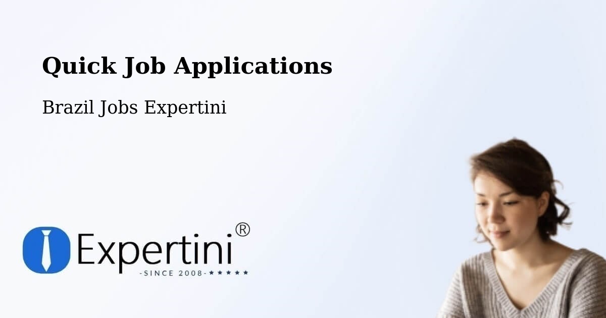 Quick Job Applications - Brazil Jobs Expertini