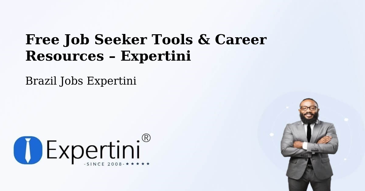 Free Job Seeker Tools & Career Resources – Betim - Betim, Brazil Jobs Expertini